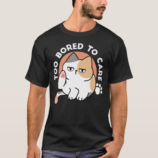 怠惰な猫の態度 - 気にしない面白い引用 Tシャツ (正面)