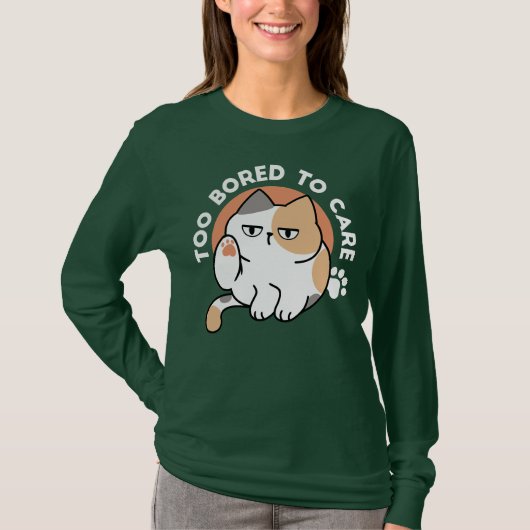 怠惰な猫の態度 - 気にしない面白い引用 Tシャツ (正面)