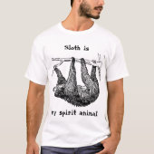 怠惰は私の精神animal||どうしてもしませんそれをです tシャツ (正面)