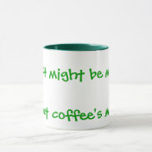 怠惰は私の罪、コーヒーの私の悪であるかもしれません マグカップ (中央)