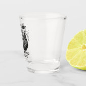 怠惰は私遅れますですか。 ショットグラス (右)