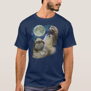 怠惰を愛したら遠ぼえして下さい! Tシャツ