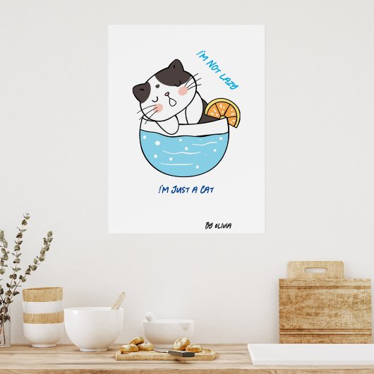 怠惰素晴らし猫皮肉ミームユーモアカスタム文字 ポスター (キッチン)