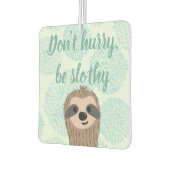 急いではいけないスロシー可愛いスロース引用文 カーエアーフレッシュナー (左)