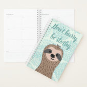 急いではいけないスロシー可愛いスロース引用文 プランナー手帳 (ディスプレー)