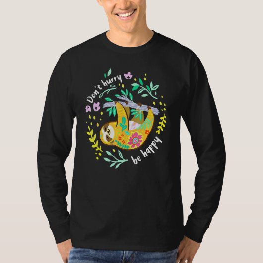 急いではいけない幸せなかわいい怠け者だらけ Tシャツ (正面)