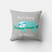 急いで幸せになるな怠け者 クッション (正面)