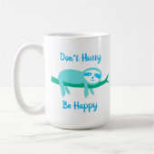 急いで幸せになるな怠け者 コーヒーマグカップ (左)
