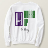 急いで&ク買ルーネック スウェットシャツ (デザイン裏面)