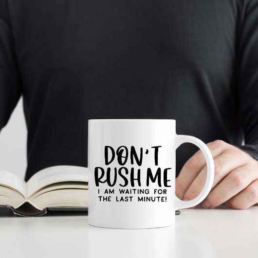 急かさないで Funny Procrastination コーヒーマグカップ