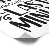 急がせないで、皮肉な名言が面白い ポスター (角)