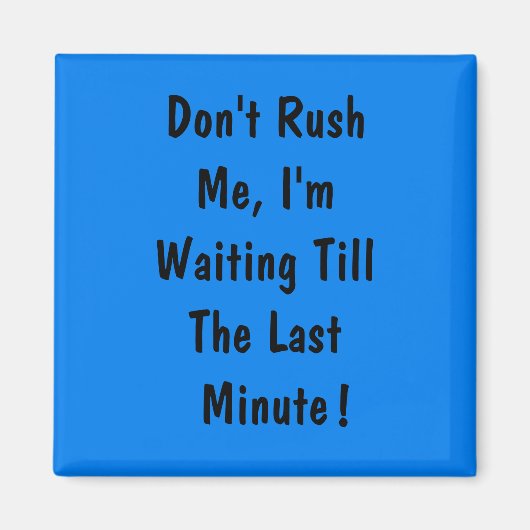 急がないで最後まで待ってる マグネット (正面)