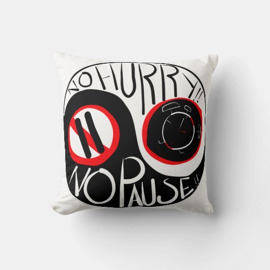 急ぐな、休むな クッション (正面)