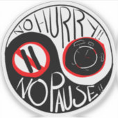 急ぐな、休むな シール (正面)