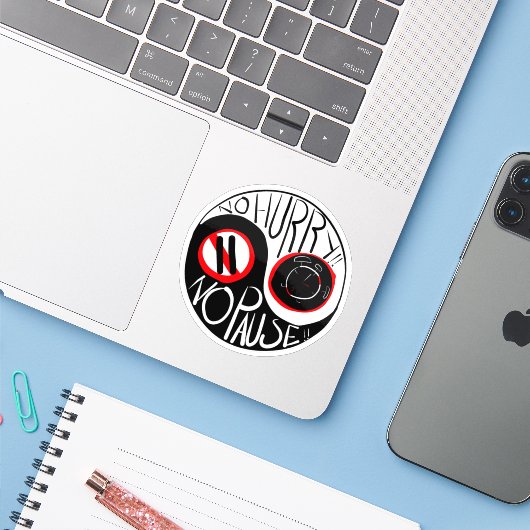 急ぐな、休むな シール (ノートパソコンとiPhone)