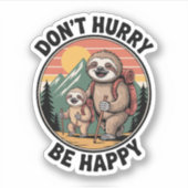 急ぐな、幸せになろう公式スロッスハイキングチーム シール (正面)