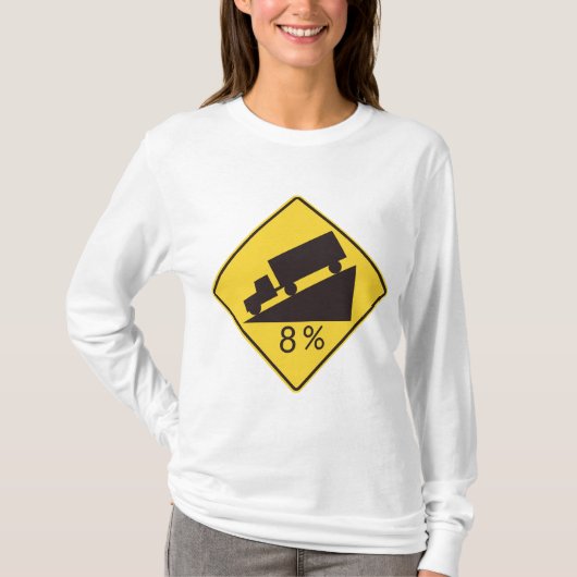 急勾配交通標識 トラック輸送 注意喚起 Tシャツ (正面)