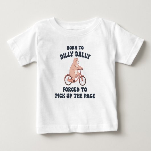 急生まれにペースを上げざるを得ない ベビーTシャツ (正面)