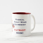急進右翼の翼の過激主義的な愛国者のお母さんのマグ ツートーンマグカップ (正面右)