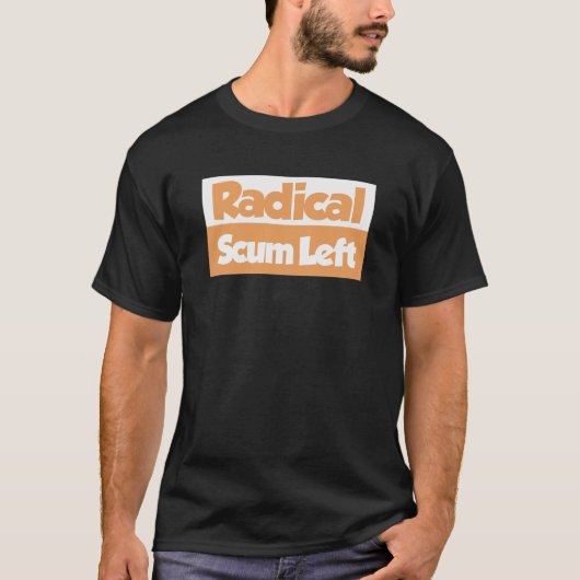 急進的な左翼スキャムで誇り高き - 反逆者デモクラット Tシャツ (正面)