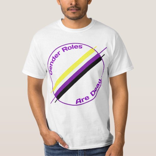 性の役割は死んだティーです Tシャツ (正面)