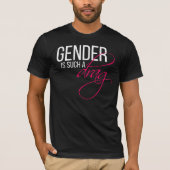 性はそのようなドラッグです Tシャツ (正面)