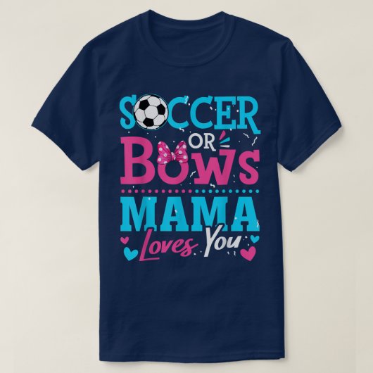 性別がサッカーや弓を明かすママ愛するゴール Tシャツ (デザイン正面)