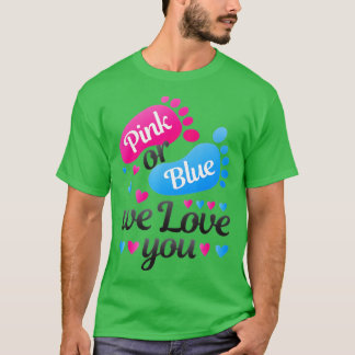 性別がピンクまたはブルーを明らかにする私たちはあなたを愛する白 Tシャツ