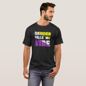 性別によってVibe非バイナリプライドを強制終了 Tシャツ (正面フル)