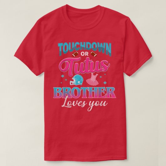 性別によるタッチダウンまたはタトゥス兄弟マッチングの表示 Tシャツ (デザイン正面)
