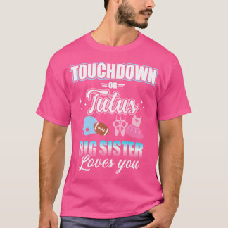 性別によるタッチダウンまたはTutus姉妹マッチングの表示 Tシャツ