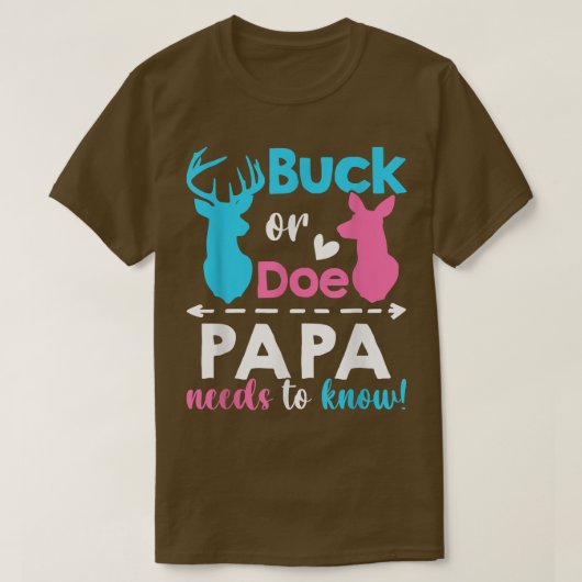 性別の明らかにバックまたはdoeパパは一致を知る必要がある tシャツ (デザイン正面)