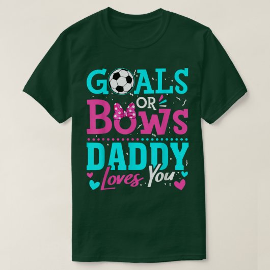 性別を明かすゴールや弓パパがあなたを愛するサッカー Tシャツ (デザイン正面)