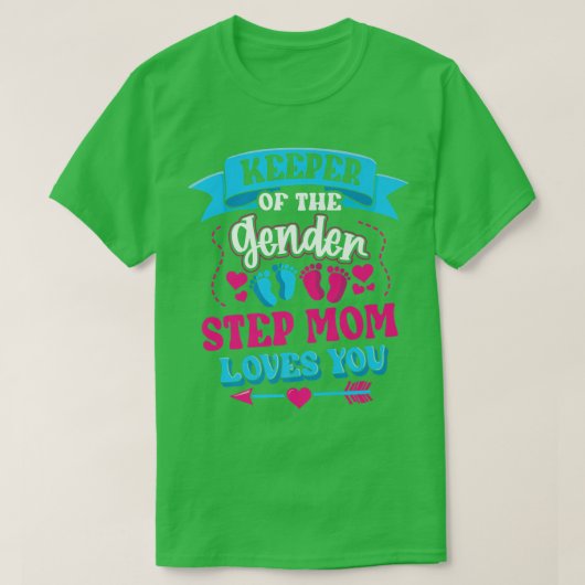 性別ステップのキーパー母はあなたを愛する性別改訂 Tシャツ (デザイン正面)