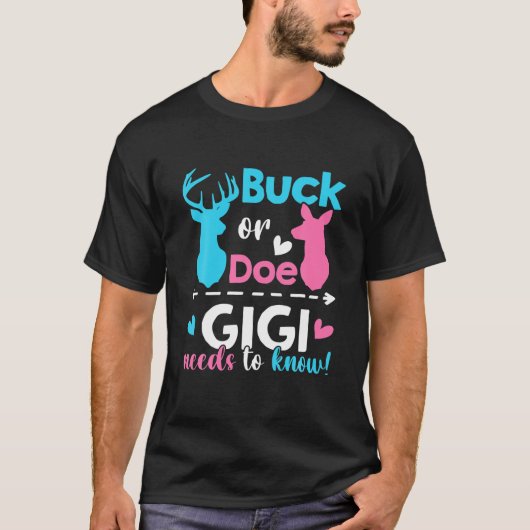 性別リビールバックまたはDoe Gigiが一致を知る必要がある Tシャツ (正面)