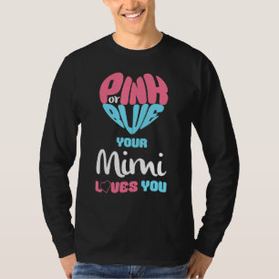 性別リビールピンクまたはブルーMimi愛するYouベビー世代 Tシャツ