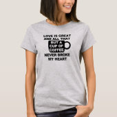恋が叶うコーヒーブレイク Tシャツ (正面)
