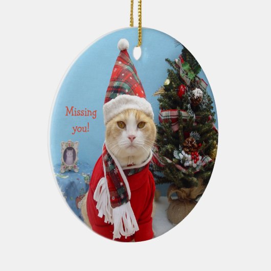 恋しく思っているおもしろいなクリスマス猫"! " セラミックオーナメント (右)