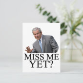 恋しく思まだ？ブッシュ・ブッシュ・アンチ・オバマのユーモア ポストカード (スタンド正面)