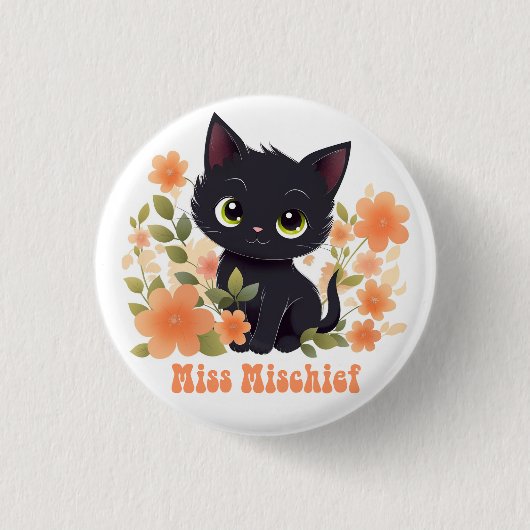 恋しく思Mischief Black Kittenかわいいチビ(小さくかわいく書いた感じ) 缶バッジ (正面)