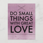 恋の引用文はがき素晴らしで小さなことをする ポストカード (正面)