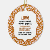 恋はバレンタインのパンツを脱ぐようなものだおもしろい セラミックオーナメント (左)