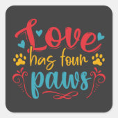 恋は四つの前足の犬 スクエアシール (正面)