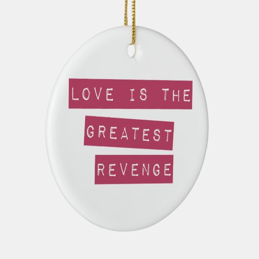 恋は復讐もっとも偉大だ セラミックオーナメント (右)