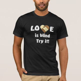 恋は盲目Tシャツ Tシャツ