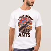 恋人にアリが好きな人へ Tシャツ (正面)