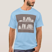 恋人や賢い男読のための棚の本 Tシャツ (正面)