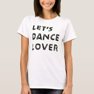 恋人を踊ろう Tシャツ