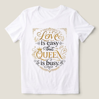 恋愛は簡単だけど女王様は忙しい 女性向け面白い引用符Tシャツ トライブレンドTシャツ