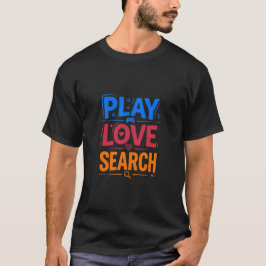 恋愛探索をしよう Tシャツ